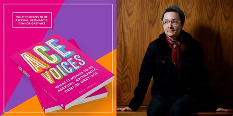 Author talk: Ace Voices: What It Means To Be Asexual, With Eris Young ...