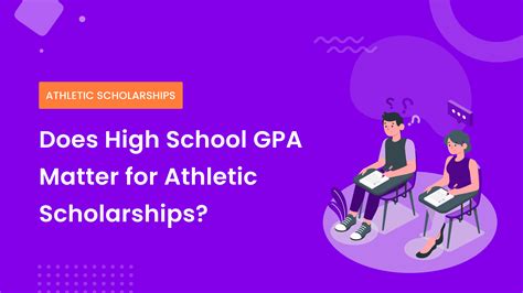 Does High School GPA Matter for Athletic Scholarships?