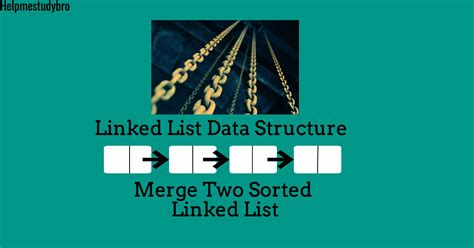 Image result for Sort Two Sorted Linked List