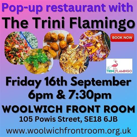 Carnival pop-up restaurant with The Trini Flamingo, Woolwich Front Room ...