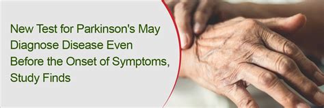 New Test for Parkinson's May Diagnose Disease Even Before the Onset of ...