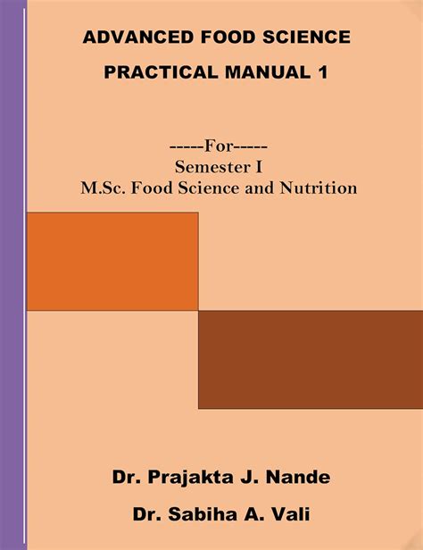 Buy Advanced Food Science Practical Manual 1 -For-Semester I (M.Sc ...