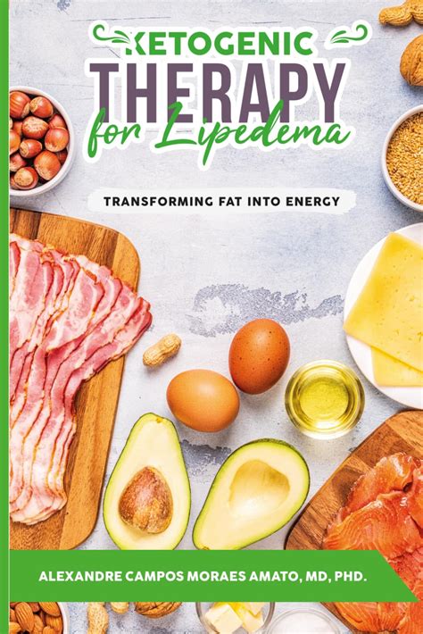 Buy Ketogenic Therapy for Lipedema: Transforming into Energy (The ...
