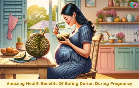 Can Pregnant Women Eat Durian