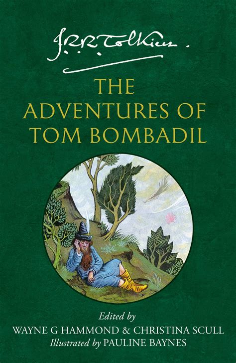 The Adventures Of Tom Bombadil : Tolkien, J. R. R., Scull, Christina ...