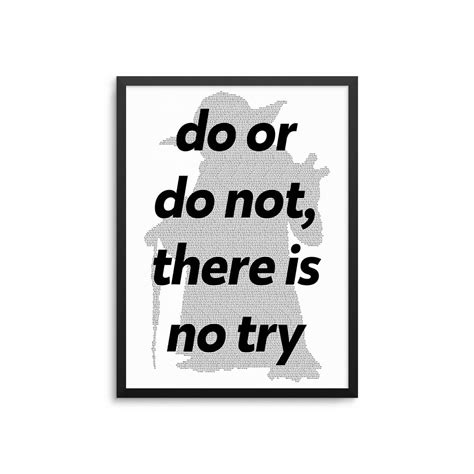 POSTER Star Wars Yoda Quote Poster - Do Or Do Not There Is No Try Wall ...