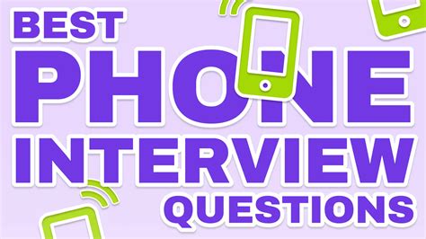 12 Best Phone Interview Questions To Ask Potential Candidates