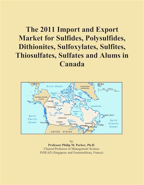 The 2011 Import and Export Market for Sulfides, Polysulfides ...