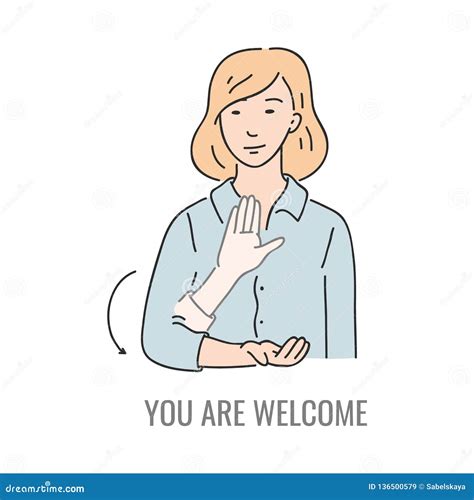 Your Welcome In Sign Language ASL Did You Call First? American Sign