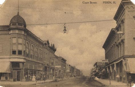 POSTCARDS FROM THE PAST: PEKIN, ILLINOIS - Court Street