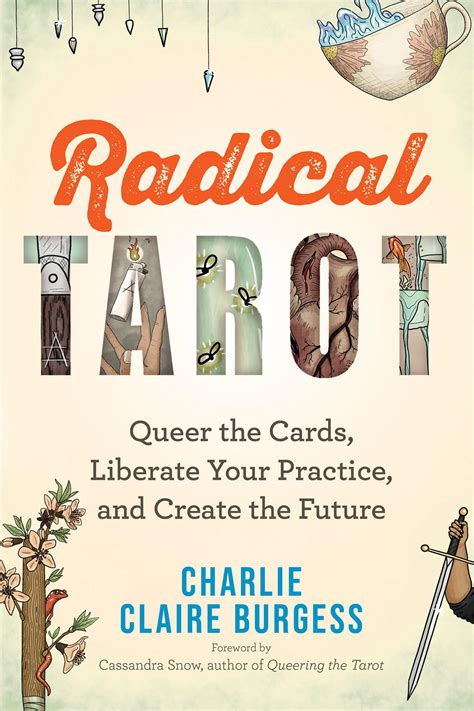 Buy Radical Tarot: Queer the Cards, Liberate Your Practice, and Create ...