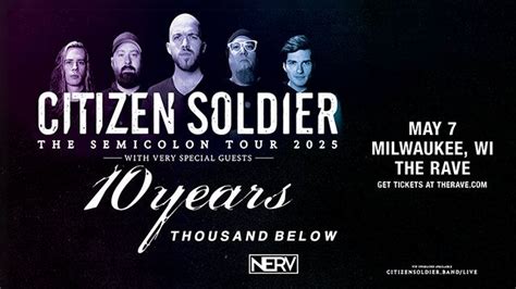 Citizen Soldier with 10 Years, Thousand Below, and Nerv, The Rave ...