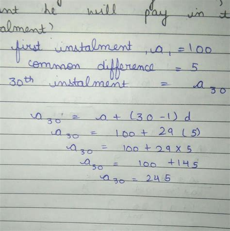 Question 17 A man starts repaying a loan as first installment of Rs ...