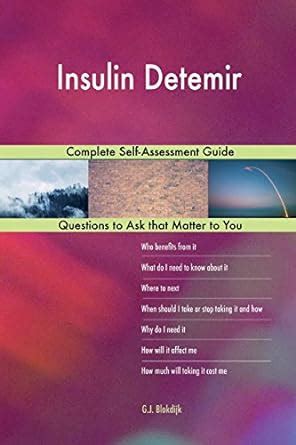Buy Insulin Detemir: Complete Self-assessment Guide Book Online at Low ...