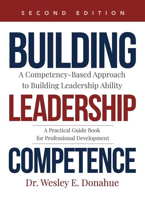 Buy Building Leadership Competence: A Competency-Based Approach to ...