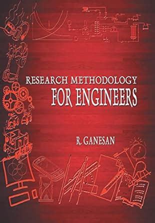 Buy Research Methodology for Engineers Book Online at Low Prices in ...