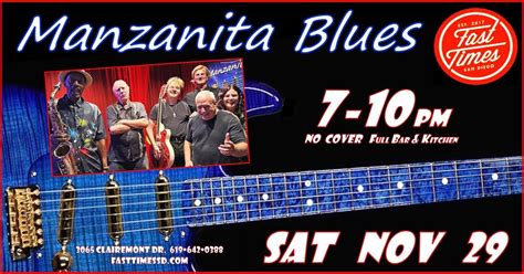 Manzanita Blues Post Thanksgiving Party at Fast Times!, Fast Times, San ...