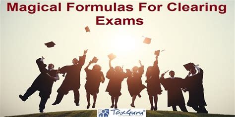 Magical Formulas For Clearing Exams and Becoming a Successful Person