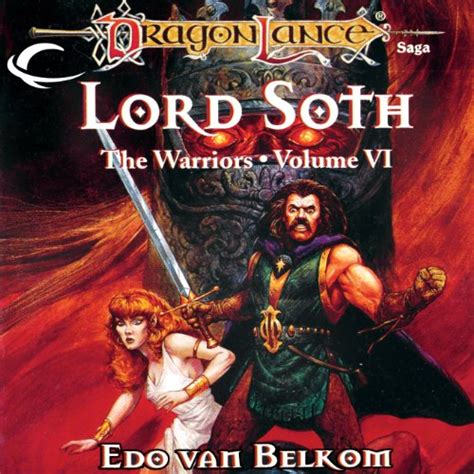 Lord Soth: Dragonlance: Warriors, Book 6 (Audio Download): Edo Van ...