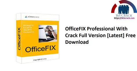 OfficeFIX Professional 6.126 With Crack Full Version[2023] - 365Crack