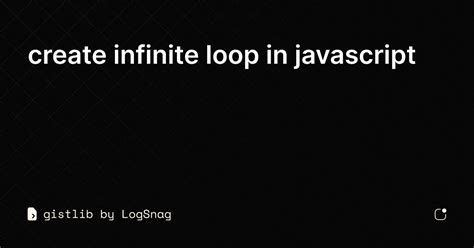 Image result for Infinite Loop JavaScript