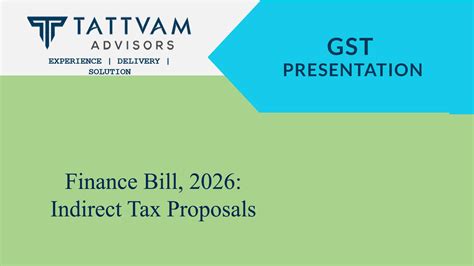 Finance Bill, 2026: Indirect Tax Proposals