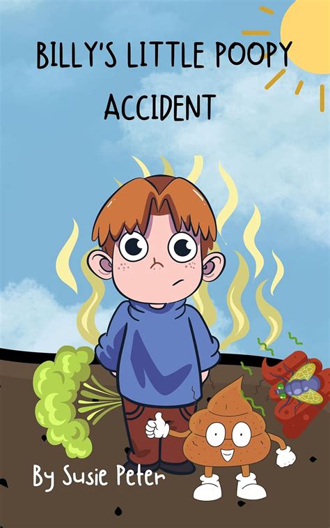 Billy's Little poopy Accident: Poop story book for toddler: children ...