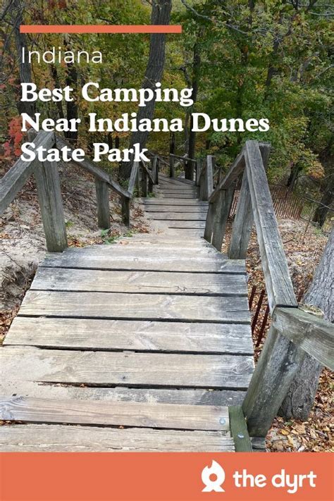 Campgrounds Near Indiana Dunes State Park: Your Camping Guide