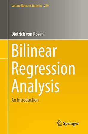 Bilinear Regression Analysis: An Introduction (Lecture Notes in ...