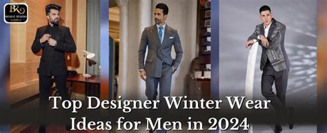 Top Designer Winter Wear for Men in 2024 - Bharat Reshma