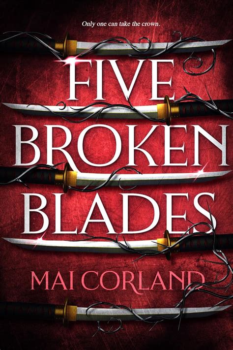 Five Broken Blades: Discover the instant Sunday Times bestselling ...