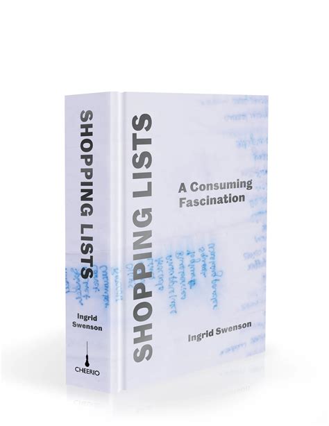 Shopping Lists: A Consuming Fascination by Ingrid Swenson — Cheerio ...