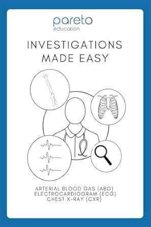 Buy Investigations Made Easy: Simplifying ECG, ABG and CXR ...