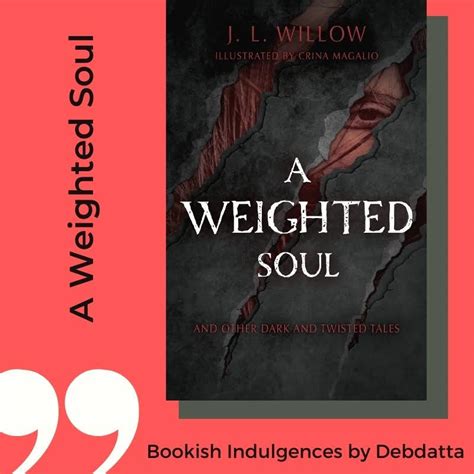 Read an #Excerpt from A Weighted Soul by J.L.Willow - @jlwillowbooks # ...