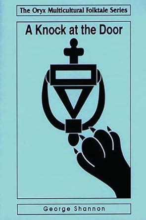 Buy A Knock At The Door (The Oryx Multicultural Folktale Series) Book ...