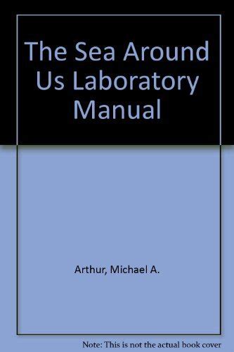 Buy THE SEA AROUND US LABORATORY MANUAL Book Online at Low Prices in ...