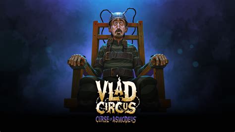 Vlad Circus: Curse of Asmodeus | Download and Buy Today - Epic Games Store