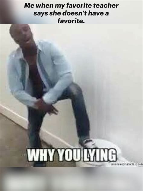 Why Is He Lying Meme