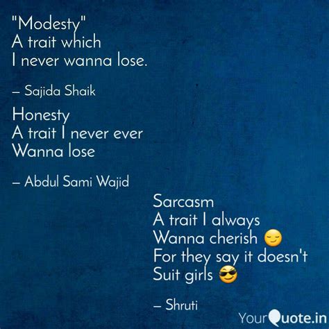 Sarcasm A trait I always ... | Quotes & Writings by Shruti Roy | YourQuote