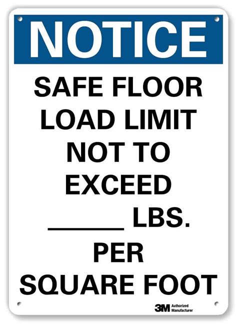 SmartSign “Notice - Safe Floor Load Limit Not to Exceed_Lbs. Per Square ...