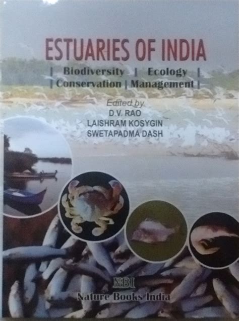 Estuaries of India: Biodiversity / Ecology /Conservation / Management ...