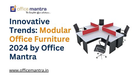 2024 Modular Office Furniture Trends: Latest Additions