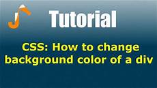 html div background css how to change background color of a div html div background css how to change background color of a div