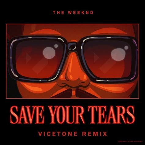 Stream The Weeknd - Save Your Tears (Vicetone Remix) [FREE DOWNLOAD] by ...