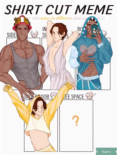 Shirt cut meme challenge by HimeKureo on DeviantArt