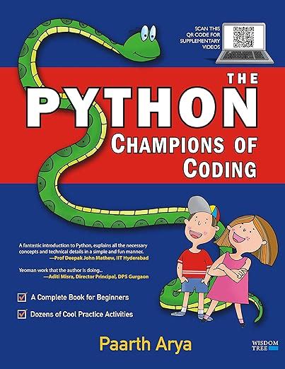The Python Champions of Coding: A Complete Book for Beginners and Kids ...