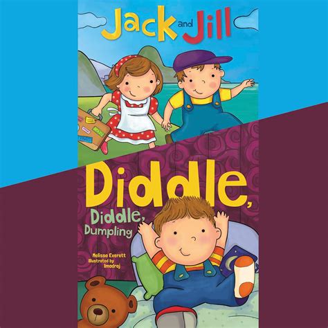 Jack and Jill & Diddle, Diddle, Dumpling (Audio Download): Melissa Everett, Erin Yuen ...