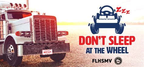 Don’t be asleep at the Wheel, FLHSMV Raises Awareness of the Dangers of ...