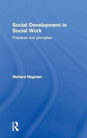 Buy SOCIAL DEVELOPMENT IN SOCIAL WORK: PRACTICES AND PRINCIPLES Book ...