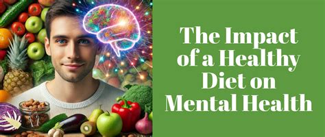 Healthy Diet,Happier Mind: Uncover the Benefit Mental Health – Grabenord